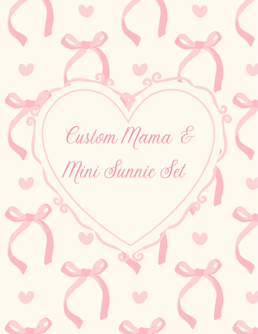 Custom Mama & Mini Sunnie Set