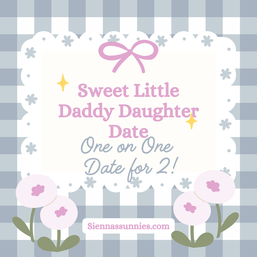 Daddy Daughter Date for 2! or 3!