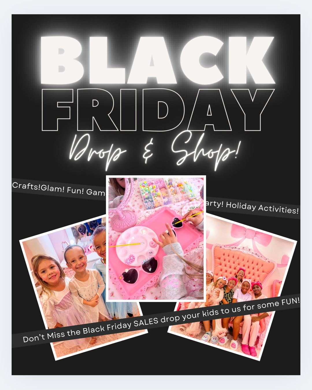 11/28 Black Friday Drop n Shop Camp