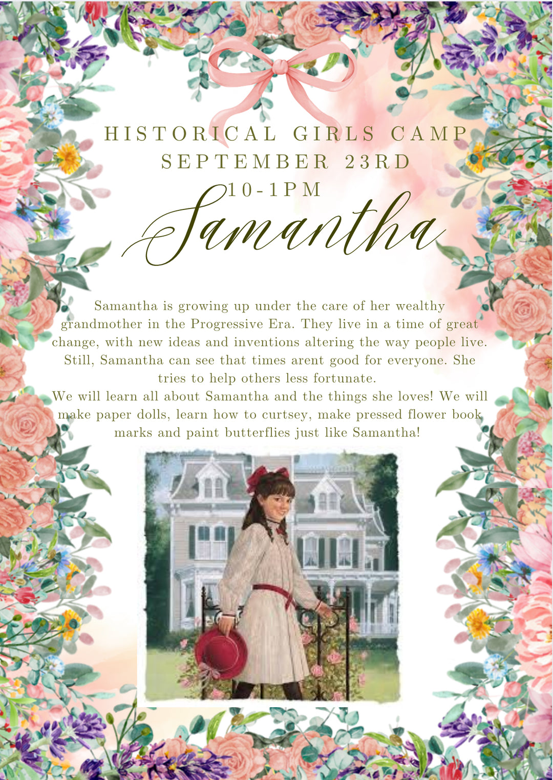 September 23rd: Historical Girls Vacation Camp: Samantha Parkington 1904