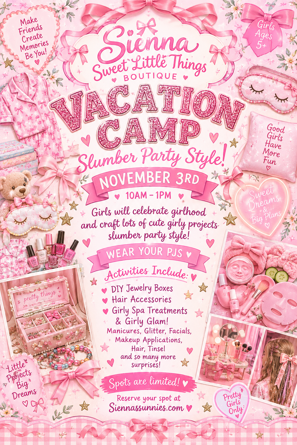 11/3 10am-1pmGirly Glam Slumber Party Camp