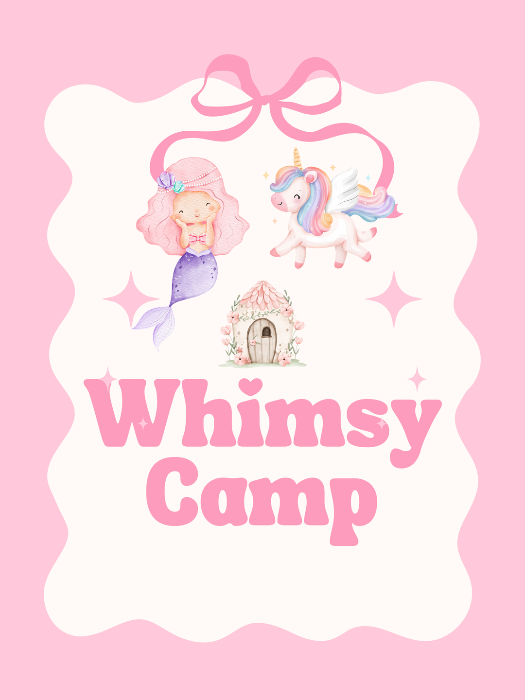 8/24-8/26 Whimsy Camp 10am-1pm