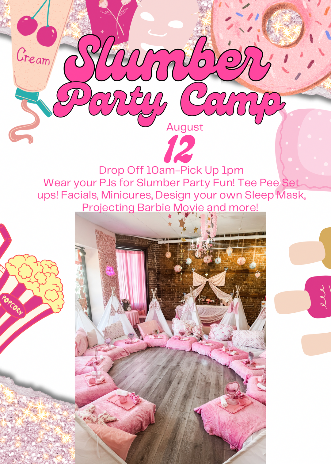 Slumber Party Camp 8/12