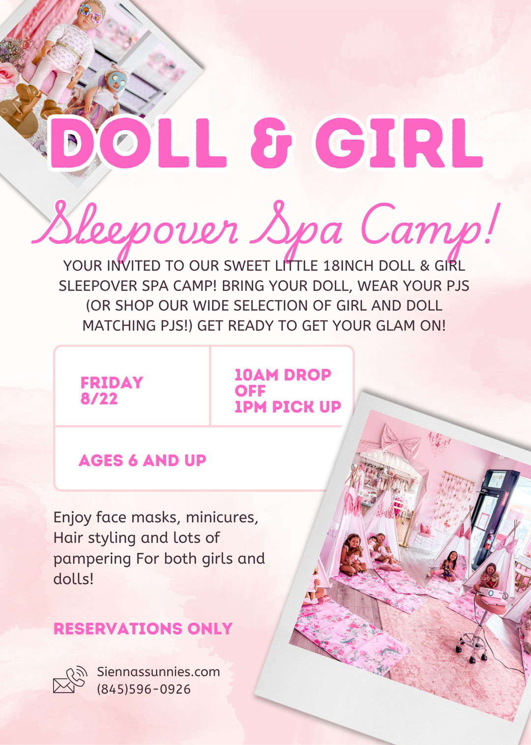 8/22 Doll & Me Sleepover Spa Camp
