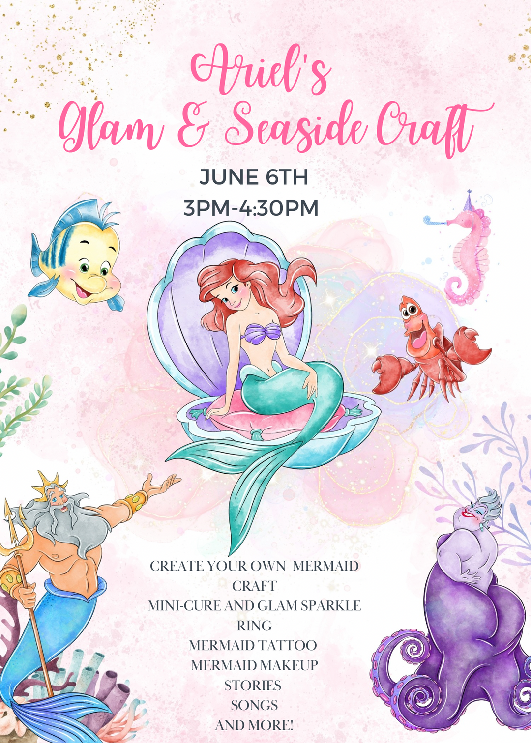 Ariel’s Craft and Glam 6/6 3pm-4:30pm