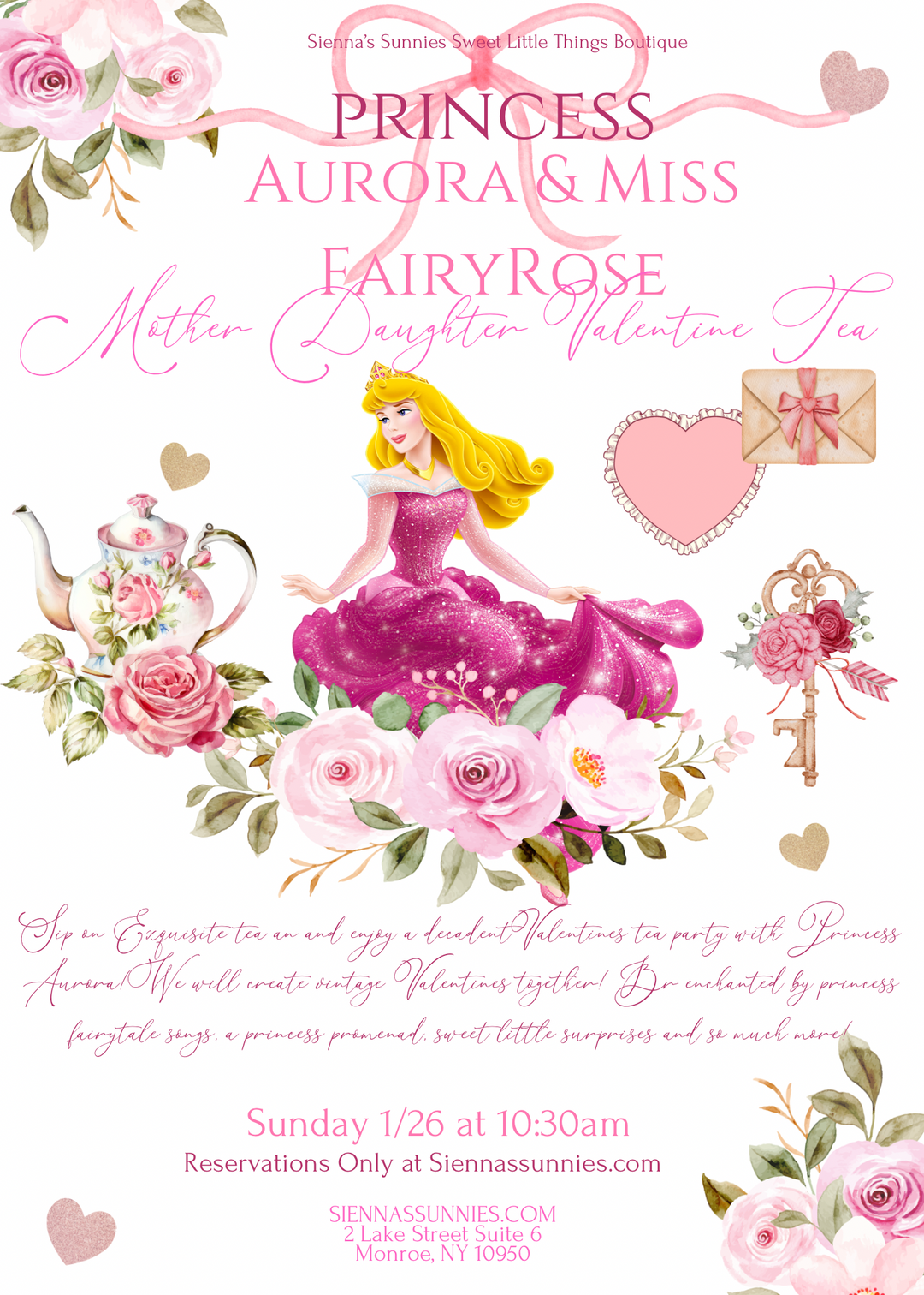 1/26 10:30am Mother Daughter Fairytale Princess Valentines Tea hosted by Aurora and Fairy Rose