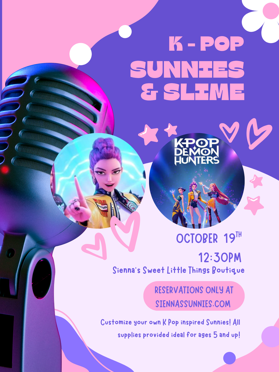 10/19 12:30pm K Pop Demon Hunters Sunnies & Slime Party