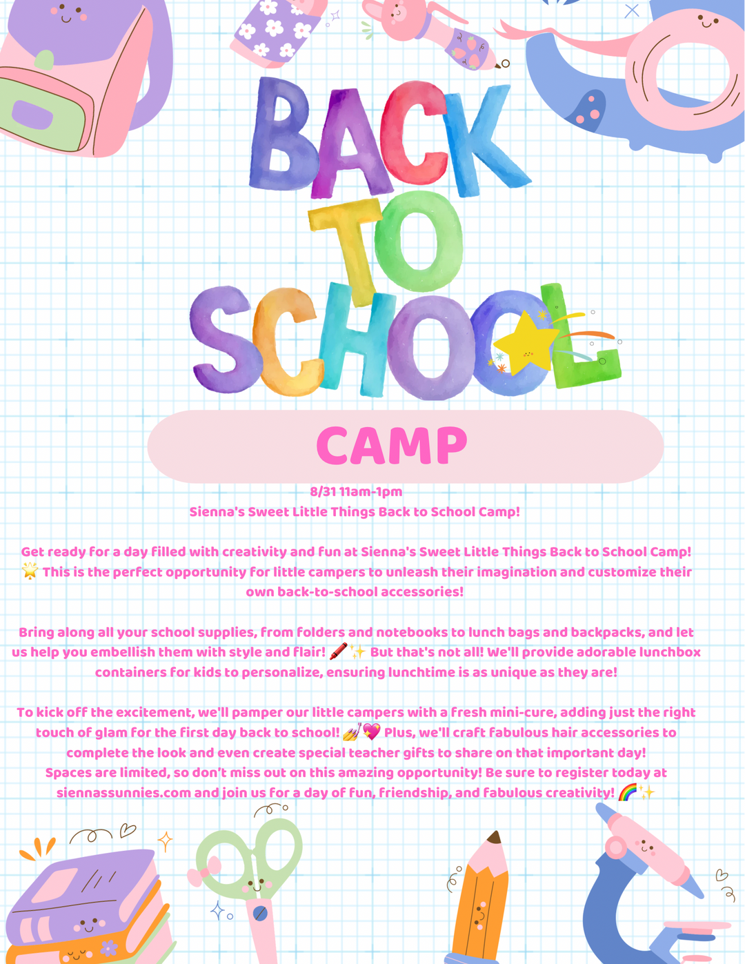 8/31 Back To School Camp 10am-1pm