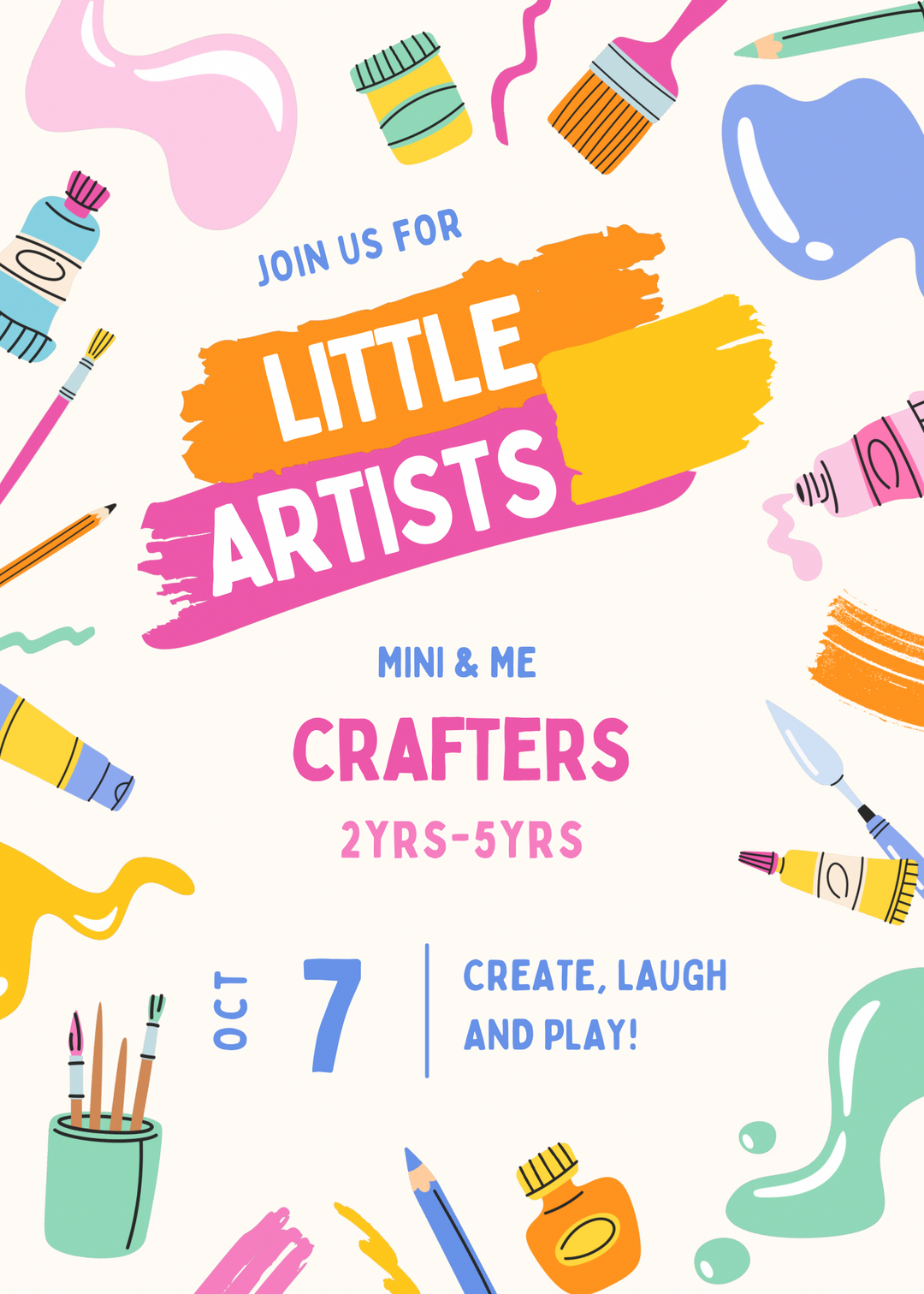 10/7 Little Artists Mommy and Me Crafters Ages 2yrs-5yr 1pm-2pm
