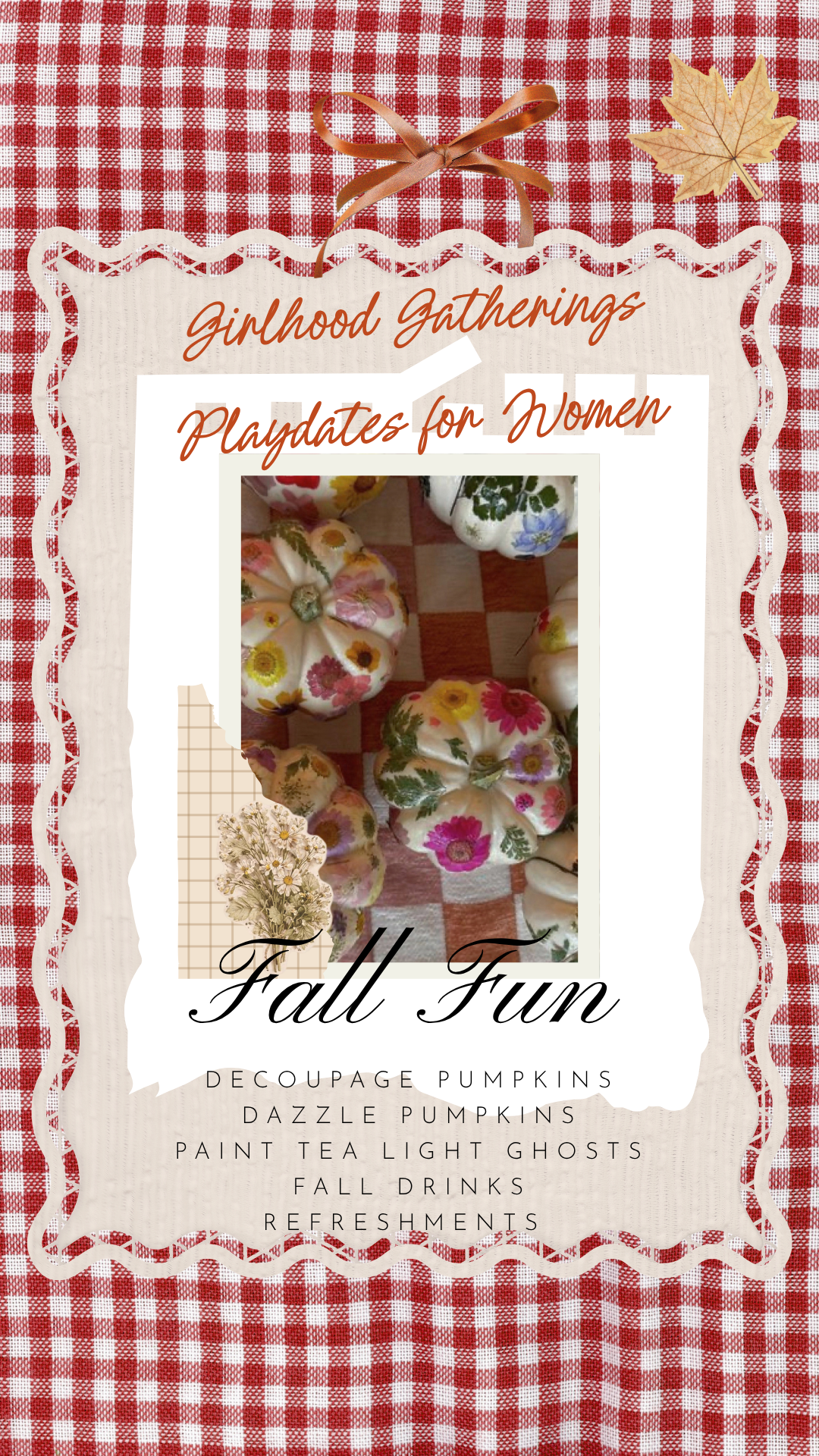 10/18 4:30-6:30 Girlhood Gatherings Kick Off-Playdates for Women! Fall Fun